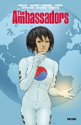 Cover-Bild zum Titel 'The Ambassadors' von 'Mark Millar, Frank Quitely, Karl Kerschl, Travis Charest, Olivier Coipel'
