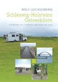Cover-Bild zum Titel 'Schleswig-Holsteins Ostseeküste' von 'Wolf Leichsenring'