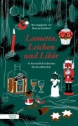 Cover-Bild zum Titel 'Lametta, Leichen und Likör' von 'Bernhard Aichner, René Laffite, Gudrun Lerchbaum, Beate Maly, Beate Maxian'
