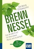 Cover-Bild zum Titel 'Brennnessel. Kompakt-Ratgeber' von 'Barbara Simonsohn'