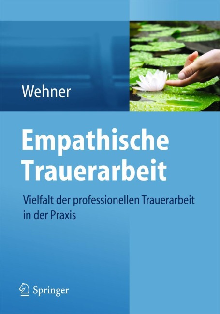 Empathische Trauerarbeit - 