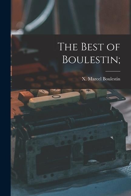 The Best of Boulestin; - 