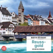 Cover-Bild zum Titel 'Reussgold' von 'Martin Rüfenacht'
