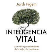 Cover-Bild zum Titel 'Inteligencia vital' von 'Jordi Pigem'