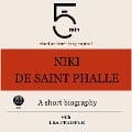 Niki de Saint Phalle: A short biography - Minute Biographies, Minutes, Lea Pfeiffer