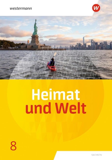 Heimat und Welt 8. Schulbuch. Sachsen - 