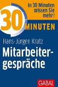 30 Minuten Mitarbeitergespräche - Hans J. Kratz
