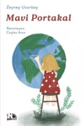 Cover-Bild zum Titel 'Mavi Portakal' von 'Zeynep Uzunbay'