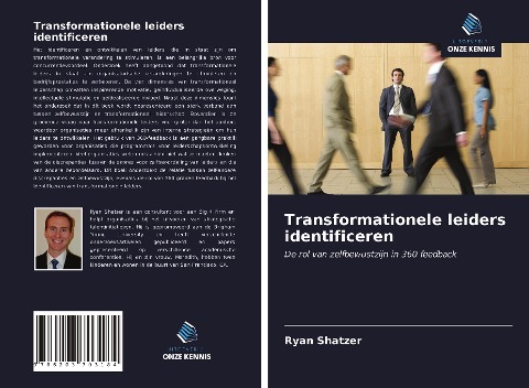 Transformationele leiders identificeren - Ryan Shatzer