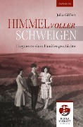 Cover-Bild zum Titel 'Himmel voller Schweigen' von 'Julia Gilfert'