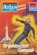 Cover-Bild zum Titel 'Atlan 231: Organisation Gonozal' von 'H. G. Francis'