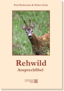 Cover-Bild zum Titel 'Rehwild-Ansprechfibel' von 'Paul Herberstein'