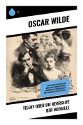 Cover-Bild zum Titel 'Teleny oder Die Kehrseite der Medaille' von 'Oscar Wilde'