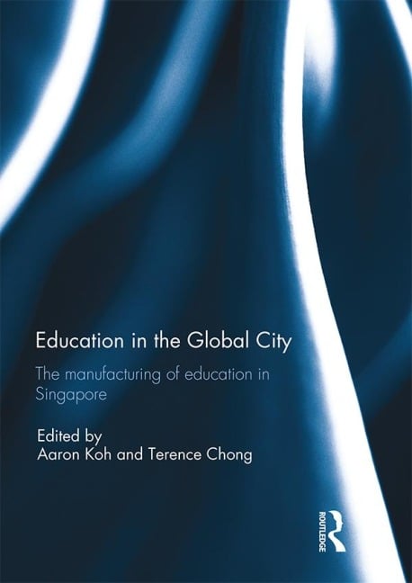 Education in the Global City - 