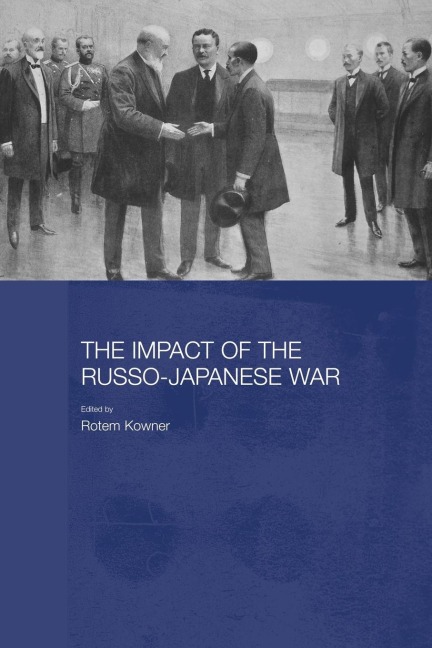 The Impact of the Russo-Japanese War - 