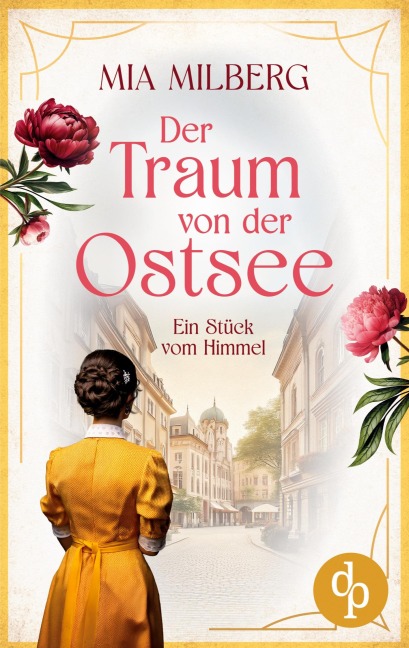 Ein Stück vom Himmel | Die historische Familiensaga im 20. Jahrhundert - Mia Milberg