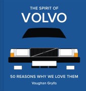 Cover-Bild zum Titel 'The Spirit of Volvo' von 'Vaughan Grylls'