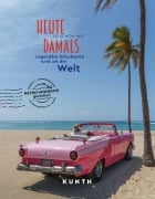Cover-Bild zum Titel 'KUNTH Bildband Heute so schön wie damals - Legendäre Urlaubsorte rund um die Welt' von 'Rita Henss'
