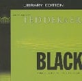 Black (Library Edition) - Ted Dekker