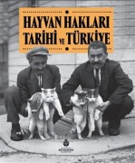 Cover-Bild zum Titel 'Hayvan Haklari Tarihi ve Türkiye' von 'Kolektif'