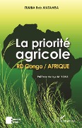 Cover-Bild zum Titel 'La priorité agricole RD Congo / Afrique' von 'Matamba'