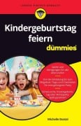Cover-Bild zum Titel 'Kindergeburtstag feiern für Dummies' von 'Michelle Dostal'