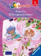 Cover-Bild zum Titel 'Leserabe Sonderausgaben - Magische Elfengeschichten' von 'Anja Kiel, Iris Tritsch, Henriette Wich'
