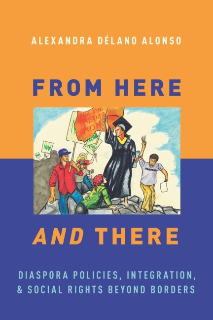 From Here and There - Alexandra Délano Alonso
