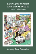 Cover-Bild zum Titel 'Local Journalism and Local Media' von ''