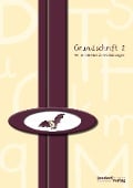 Cover-Bild zum Titel 'Grundschrift 2' von 'Peter Wachendorf, Jan Debbrecht'