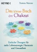 Cover-Bild zum Titel 'Das kleine Buch der Chakras' von 'Patricia Mercier'