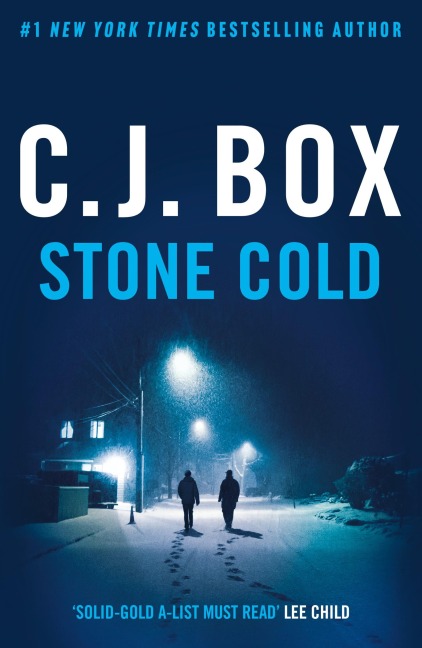 Stone Cold - C. J. Box