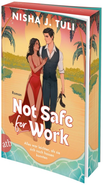 Not Safe for Work - Nisha J. Tuli