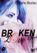 Cover-Bild zum Titel 'Broken Love' von 'Océane Béziau'