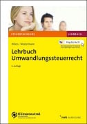 Cover-Bild zum Titel 'Lehrbuch Umwandlungssteuerrecht' von 'Benjamin Westermann, Jan-Hendrik Hillers'