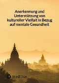 Cover-Bild zum Titel 'Anerkennung und Unterstützung von kultureller Vielfalt in Bezug auf mentale Gesundheit' von 'Jaltas'