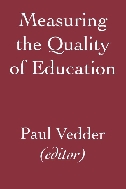 Measuring the Quality of Education - P. Vedder