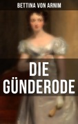 Cover-Bild zum Titel 'Die Günderode' von 'Bettina Von Arnim'