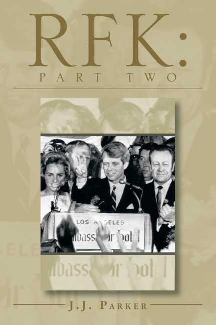 ''Rfk - J. J. Parker