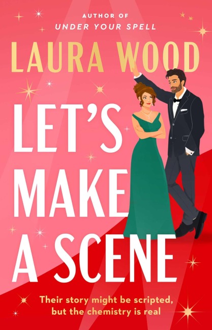 Let's Make a Scene - Laura Wood