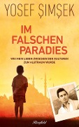 Cover-Bild zum Titel 'Im falschen Paradies' von 'Yosef Simsek'