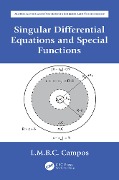 Cover-Bild zum Titel 'Singular Differential Equations and Special Functions' von 'Luis Manuel Braga Da Costa Campos'