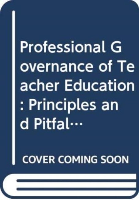 Professional Governance of Teacher Education - Peter Grimmett