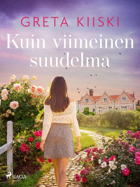 Kuin viimeinen suudelma - Greta Kiiski