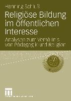 Religiöse Bildung im öffentlichen Interesse - Henning Schluß