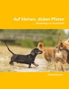 Cover-Bild zum Titel 'Auf kleinen, dicken Pfoten' von 'Ulli Reichmann'