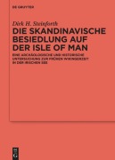 Cover-Bild zum Titel 'Die skandinavische Besiedlung auf der Isle of Man' von 'Dirk Steinforth'