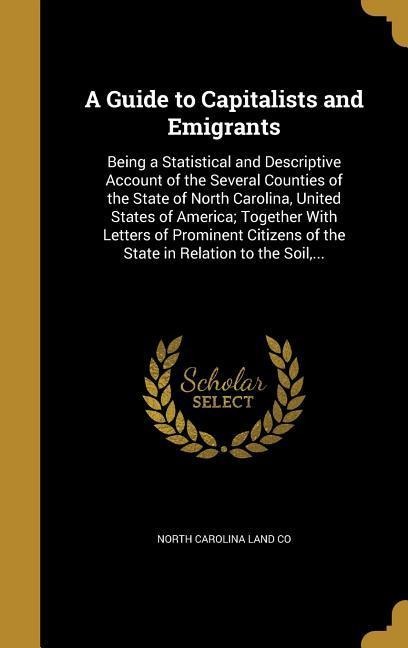 A Guide to Capitalists and Emigrants - 