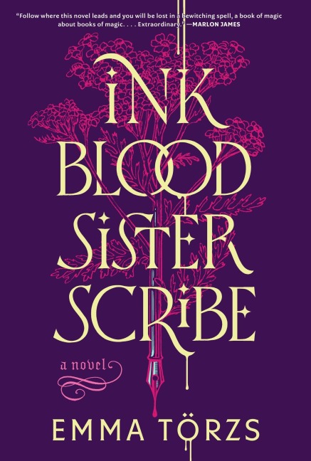 Ink Blood Sister Scribe - Emma Törzs