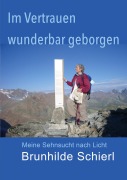 Cover-Bild zum Titel 'Im Vertrauen wunderbar geborgen' von 'Brunhilde Schierl'